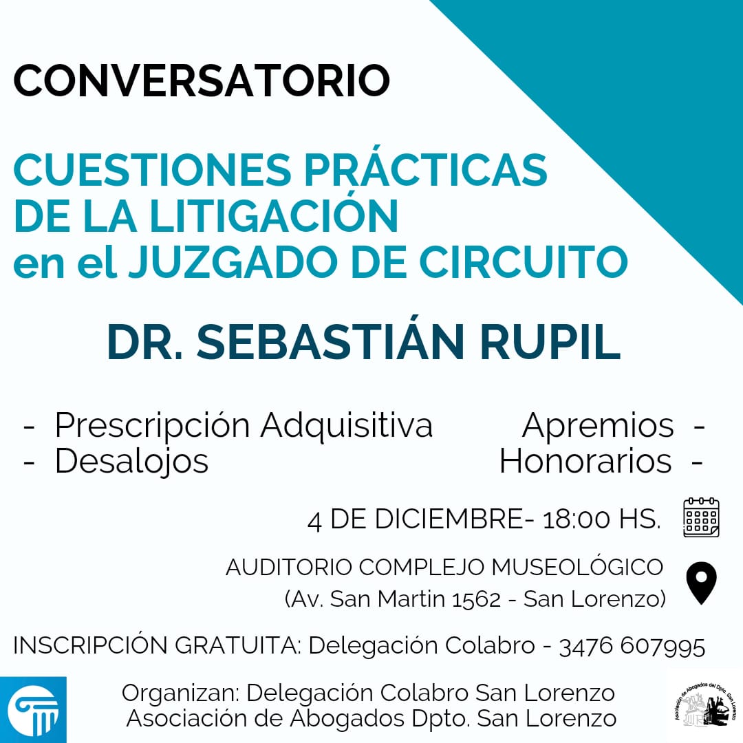 Conversatorio: Cuestiones Prácticas de la Litigación en el Juzgado de Circuito - 04/12/2024